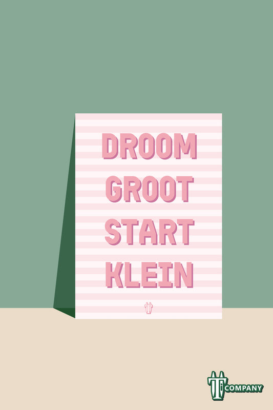 Woordkracht - Droom groot start klein