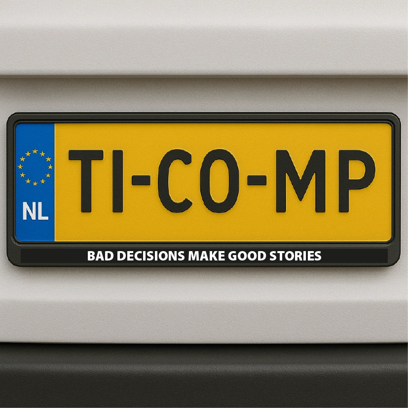 Kenteken sticker - Bad decisions make good stories