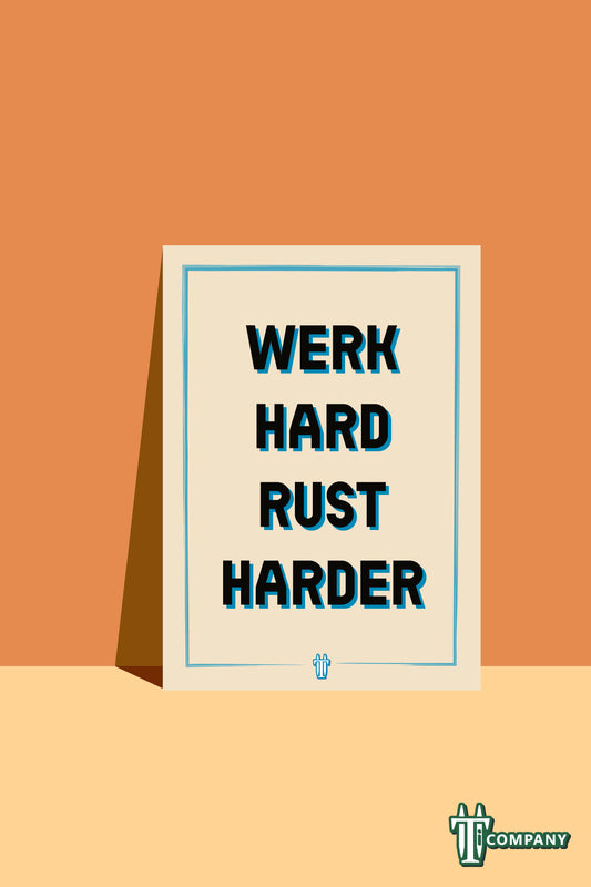 Woordkracht - Werk hard rust harder