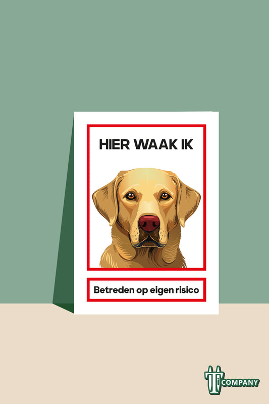 Hier waak ik - Labrador