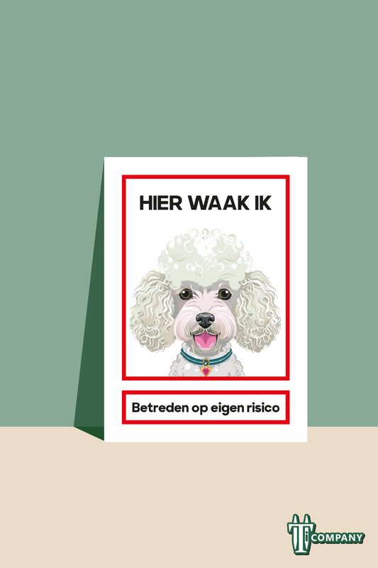 Hier waak ik - Poedel