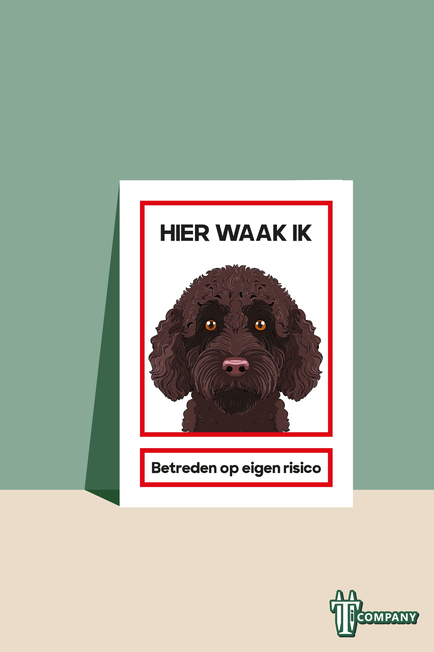 Hier waak ik - Labradoodle zwart